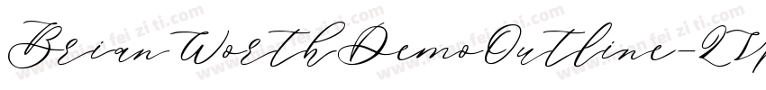 BrianWorthDemoOutline-ZVp83字体转换