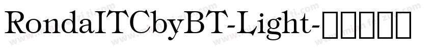 RondaITCbyBT-Light字体转换