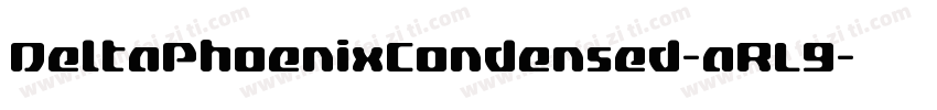 DeltaPhoenixCondensed-aRL9字体转换
