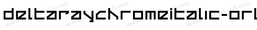DeltaRayChromeItalic-orl4字体转换