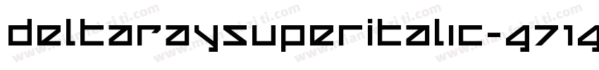 DeltaRaySuperItalic-G71G字体转换