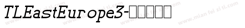 TLEastEurope3字体转换