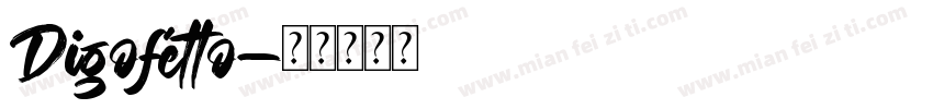 Digofetto字体转换