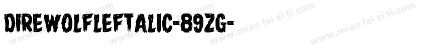 DireWolfLeftalic-89zg字体转换