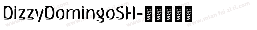 DizzyDomingoSH字体转换