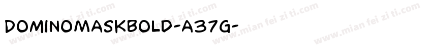DominoMaskBold-a37g字体转换