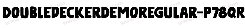 DoubledeckerDemoRegular-p78qR字体转换
