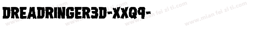 DreadRinger3D-Xxq9字体转换