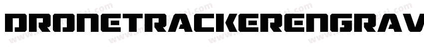DroneTrackerEngravedItalic-17Re字体转换