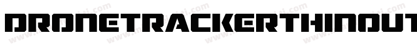 DroneTrackerThinoutlineItal-oVpa字体转换