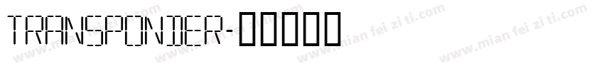 Transponder字体转换
