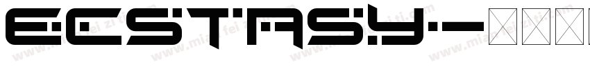 ecstasy字体转换