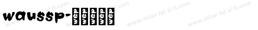 waussp字体转换