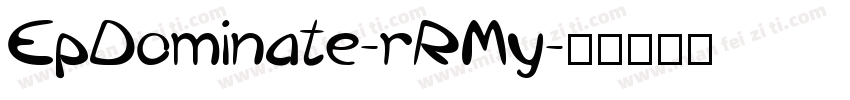 EpDominate-rRMy字体转换