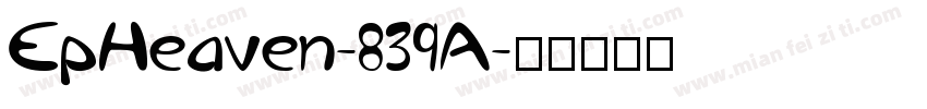 EpHeaven-839A字体转换