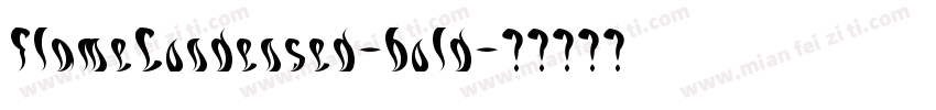 FlameCondensed-bold字体转换