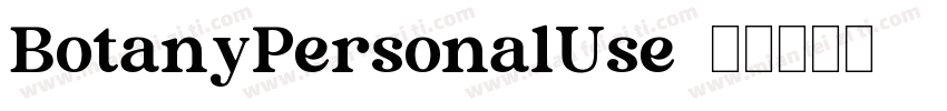 BotanyPersonalUse字体转换