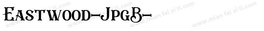 Eastwood-JpgB字体转换