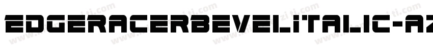 EdgeRacerBevelItalic-azXK字体转换