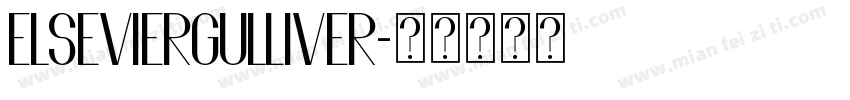 elseviergulliver字体转换