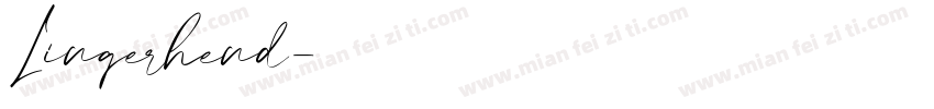 Lingerhend字体转换