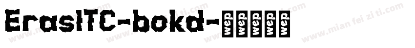 ErasITC-bokd字体转换