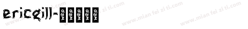 ericgill字体转换