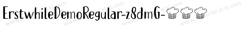 ErstwhileDemoRegular-z8dmG字体转换