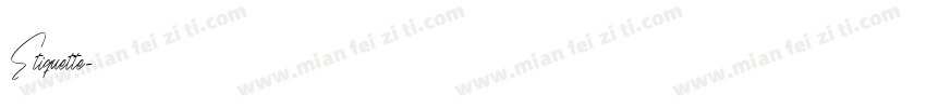 Etiquette字体转换