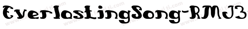 EverlastingSong-RMJ3字体转换
