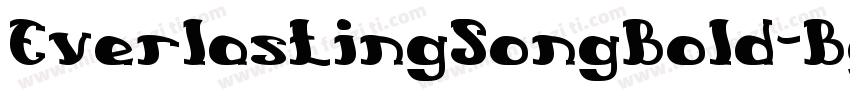 EverlastingSongBold-Bga5字体转换