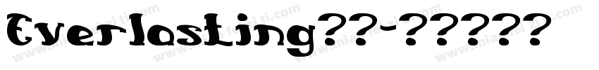 Everlasting字体字体转换