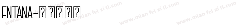 FNTANA字体转换
