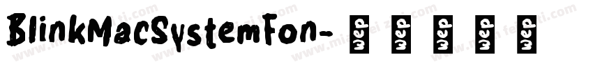 BlinkMacSystemFon字体转换