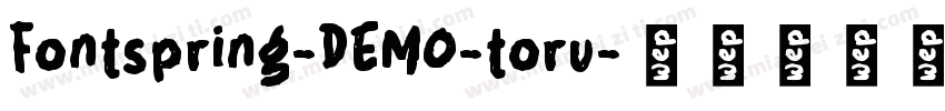 Fontspring-DEMO-toru字体转换