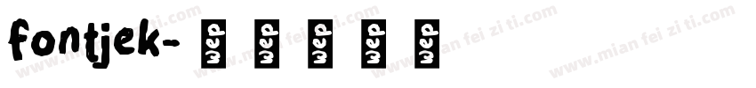 fontjek字体转换