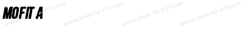 Mofita字体转换