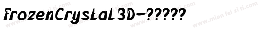 FrozenCrystal3D字体转换