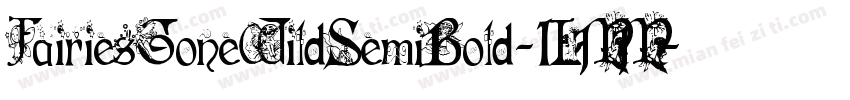 FairiesGoneWildSemiBold-1LMM字体转换