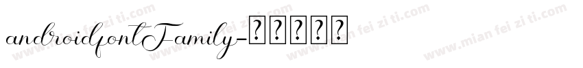 androidfontFamily字体转换