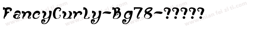 FancyCurly-Bg78字体转换
