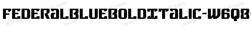 FederalBlueBoldItalic-w6q8字体转换
