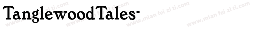 TanglewoodTales字体转换