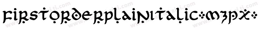 FirstOrderPlainItalic-mzpx字体转换