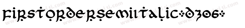 FirstOrderSemiItalic-dz06字体转换