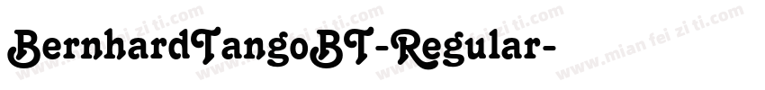 BernhardTangoBT-Regular字体转换
