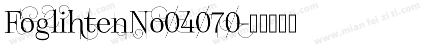 FoglihtenNo04070字体转换