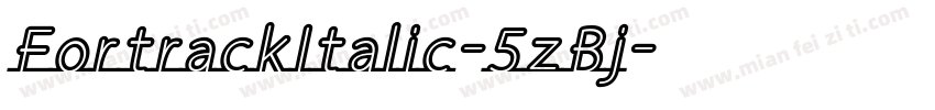 FortrackItalic-5zBj字体转换