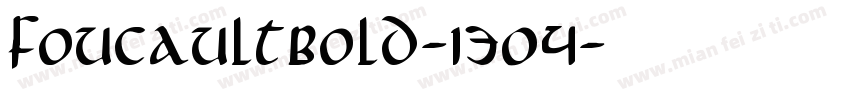 FoucaultBold-1304字体转换