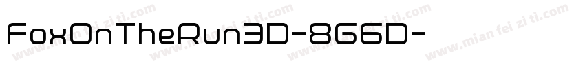 FoxOnTheRun3D-8G6D字体转换